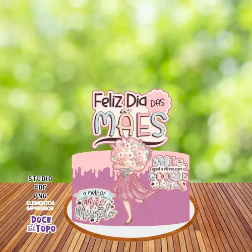 Topo de Bolo Dia das Mães 05 Studio/PDF/PNG