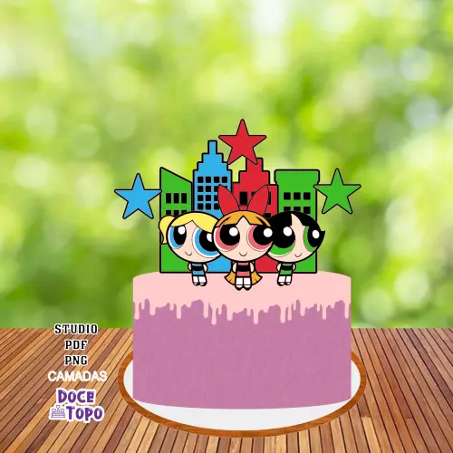 Topo de Bolo Meninas Superpoderosas 01 Studio/PDF/PNG