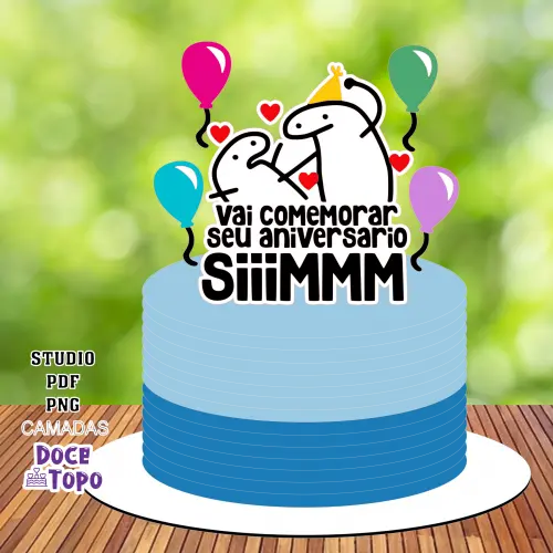 Topo de Bolo Flork Vai Comemorar Aniversário Sim Studio/PDF/PNG