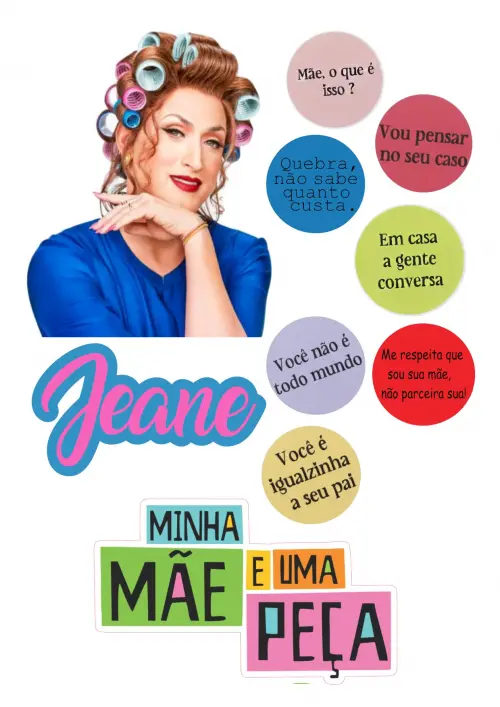 Topo de Bolo Minha Mãe é uma Peça 05 Somente Studio