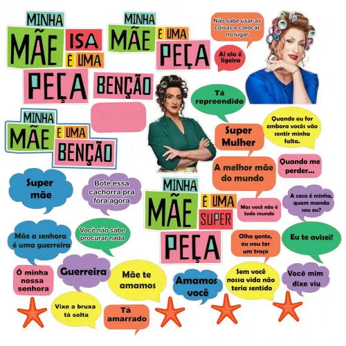 Topo de Bolo Minha Mãe é uma Peça 06 Somente Studio