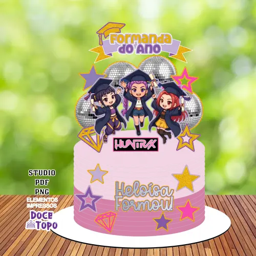 Topo de Bolo Guerreiras do K-Pop - Formatura Studio/PDF/PNG
