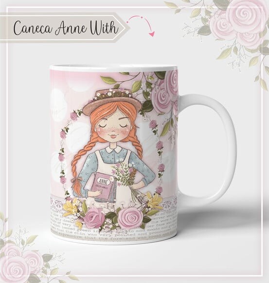 Estampa para Canecas Anne With pdf Png
