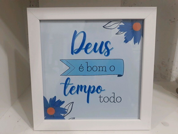 Quadro religioso Deus é bom o tempo todo