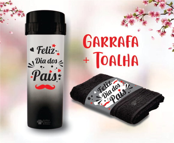 Garrafa Personalizada + Toalha - Kit Dia dos Pais