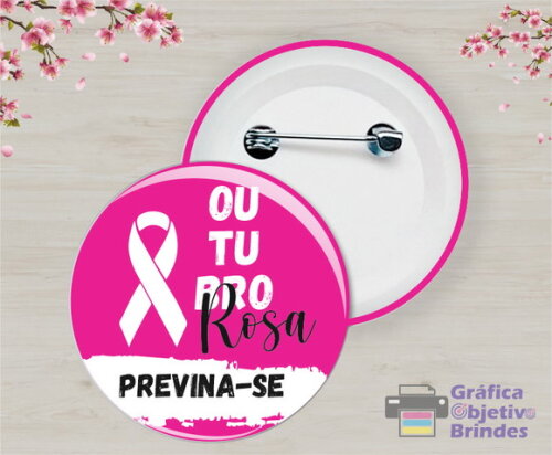 Botton Broche Personalizado Outubro Rosa Prevenção