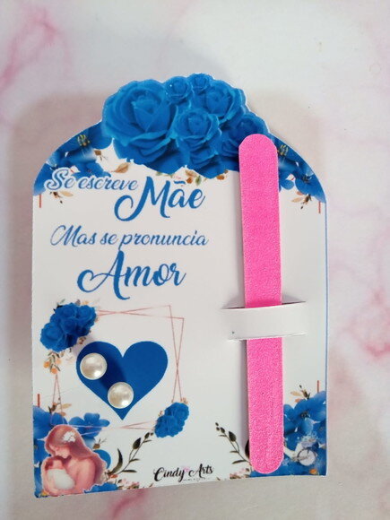 Brinco e Mini Lixa na Card Dia das Mães -floral
