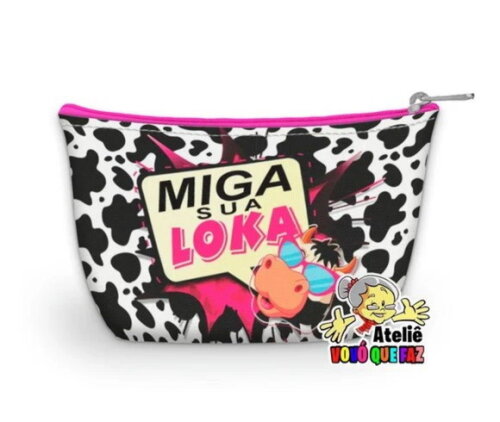 Necessaire Personalizada Miga Sua Loka