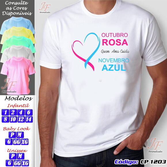 01 Camiseta Personalizada Outubro Rosa Novembro Azul