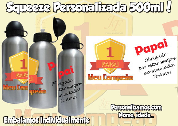 Squeeze Garrafa Alumínio 500 ml Dia dos Pais