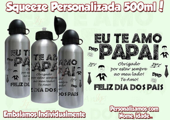 Squeeze Garrafa Alumínio 500 ml Dia dos Pais