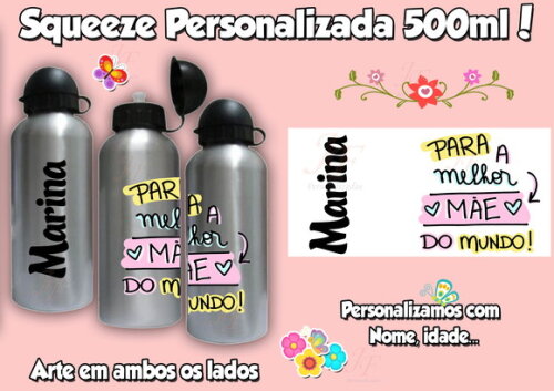Garrafa Alumínio 500 ml Mamãe Dia das Mães