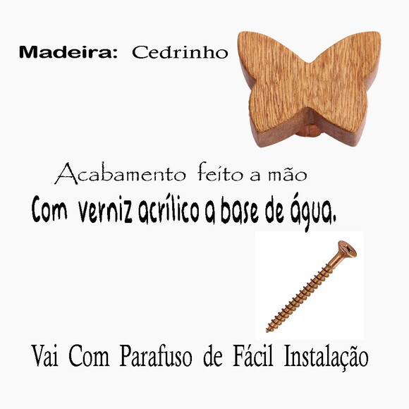 Puxador Borboleta, Kit com 6 Unidades Madeira Cedrinho