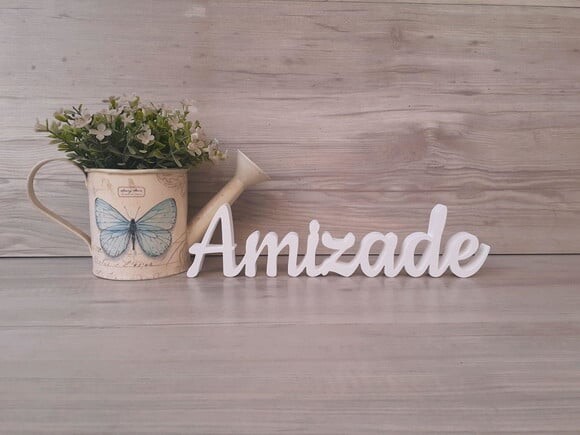 Amizade - Linha Ck - Palavra de Mesa em mdf - Tamanho P