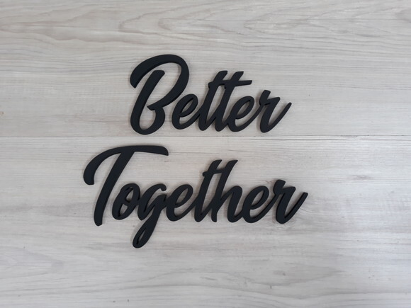 Better Together - palavras personalizadas de parede em mdf