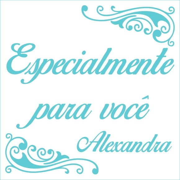 Especialmente para Você - Alexandra
