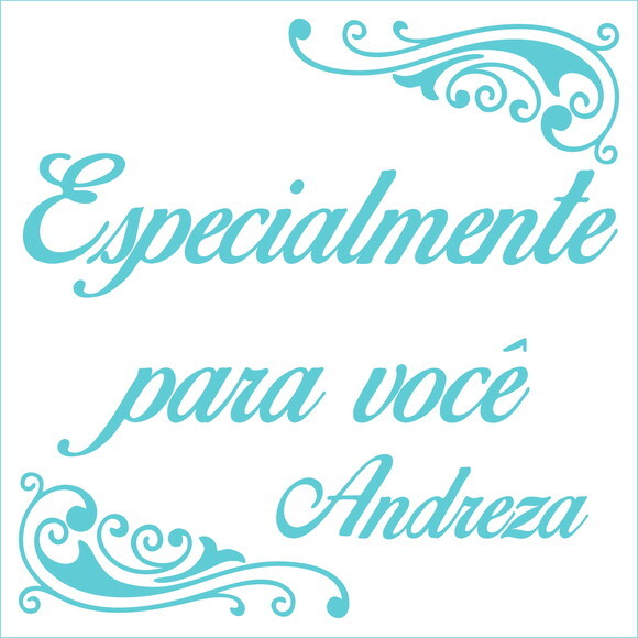 Especialmente para Você - Andreza