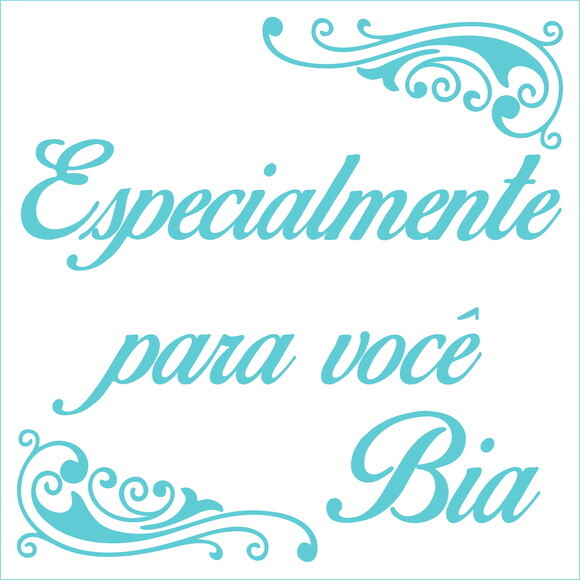 Especialmente para você - Bia