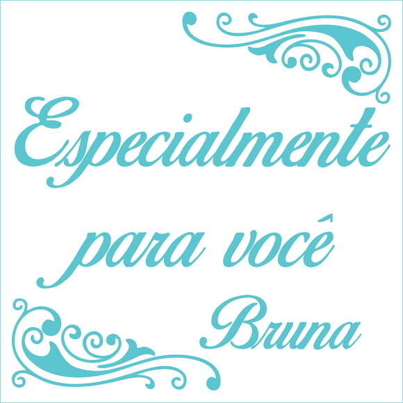 Especialmente para Você - Bruna