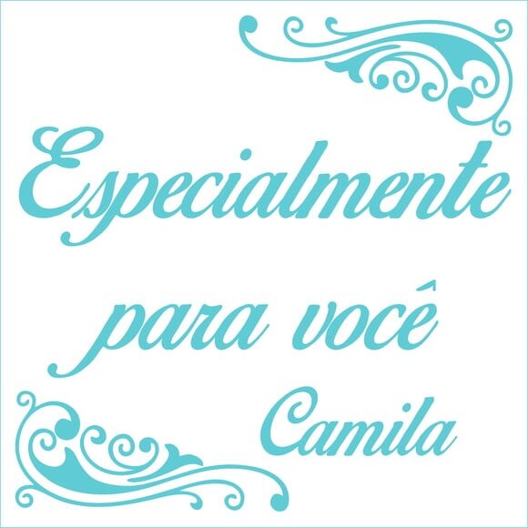 Especialmente para Você - Camila