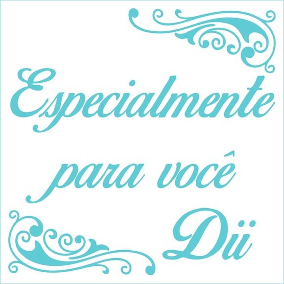 Especialmente Para Você - Dii