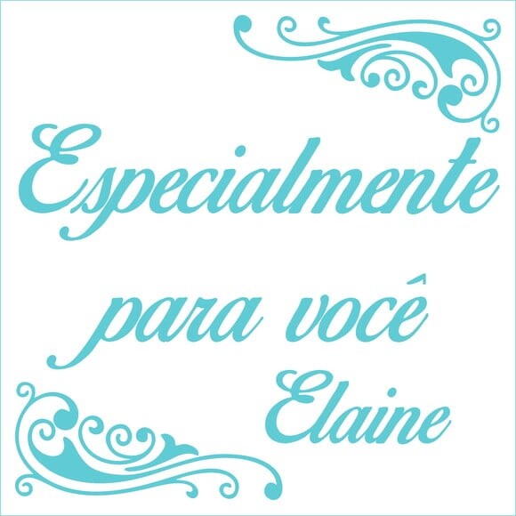 Especialmente para Você - Elaine