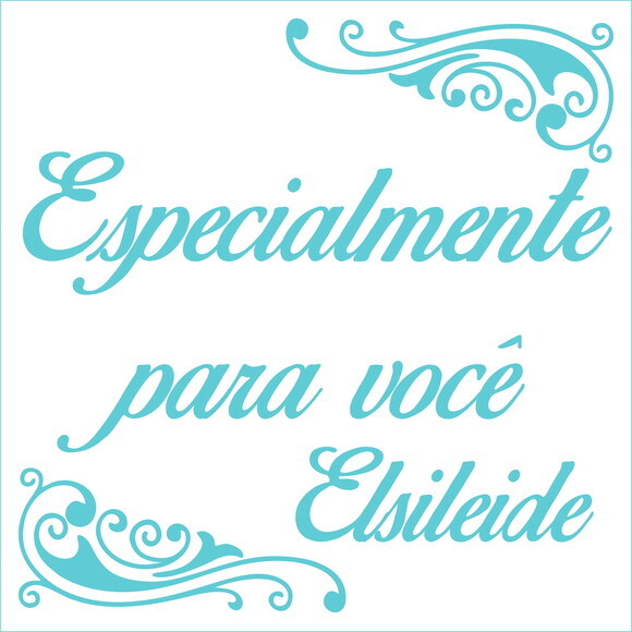 Especialmente para você - Elsileide