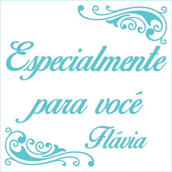 Especialmente para Você - Flavia