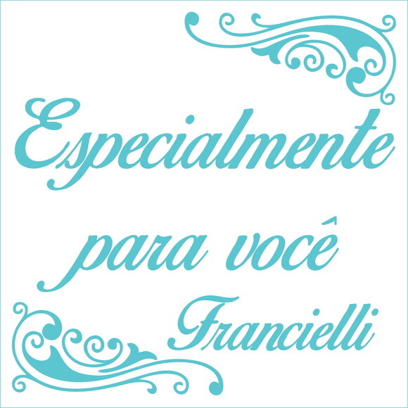 Especialmente para você - Francielli