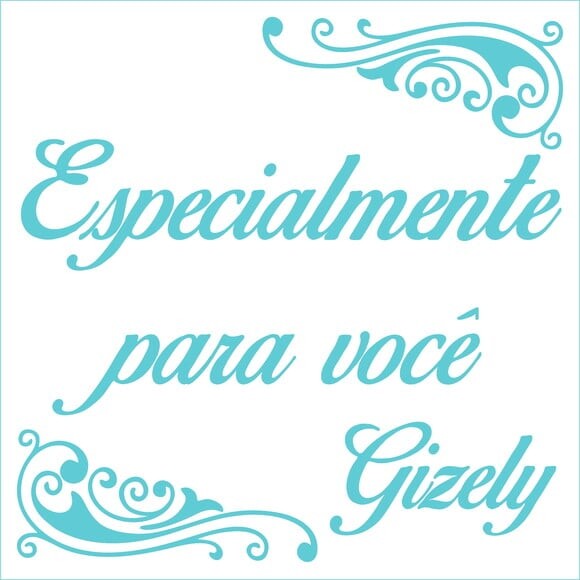 Especialmente para Você - Gizely