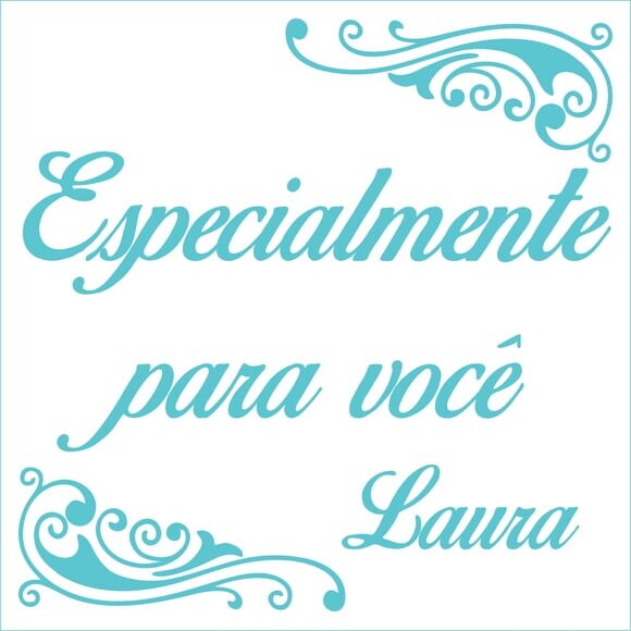 Especialmente para Você - Laura