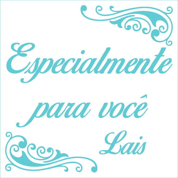 Especialmente para você - Lais