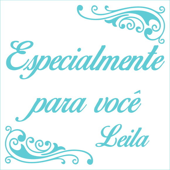 Especialmente para Você - Leila