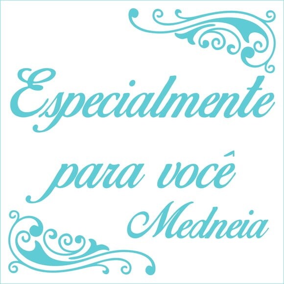 Especialmente para você - Medneia