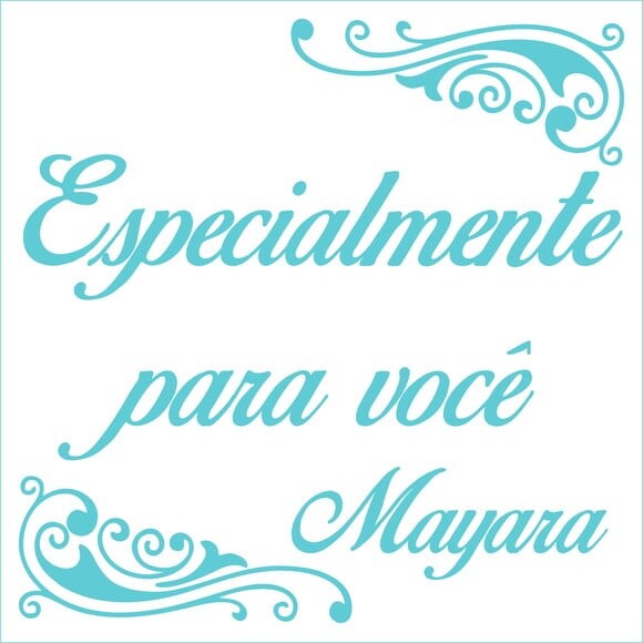 Especialmente para Você - Mayara
