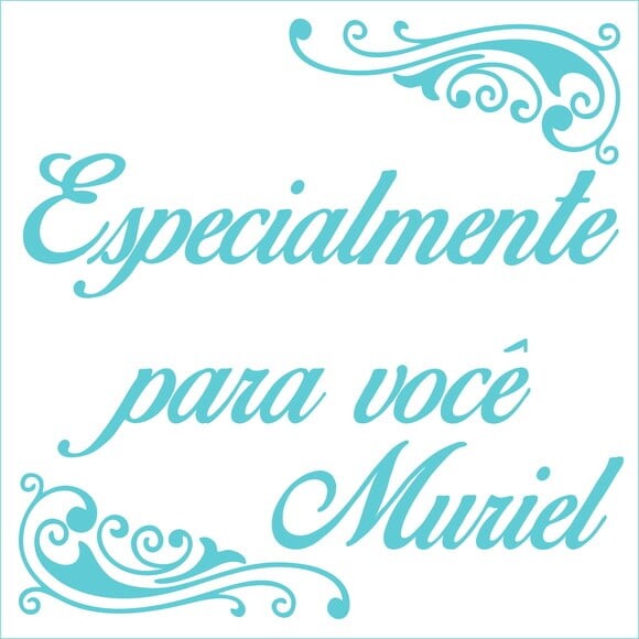 Especialmente para você - Muriel