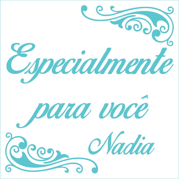 Especialmente para você - Nadia