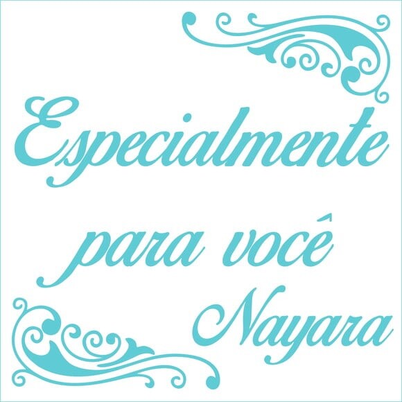 Especialmente para Você - Nayara