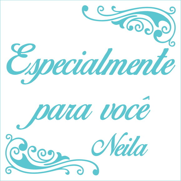 Especialmente para você - Neila
