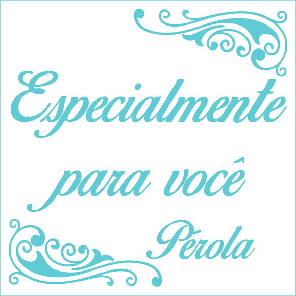 Especialmente para você - Pérola