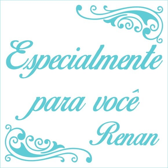 Especialmente para Você - Renan