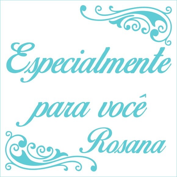 Especialmente para você - Rosana