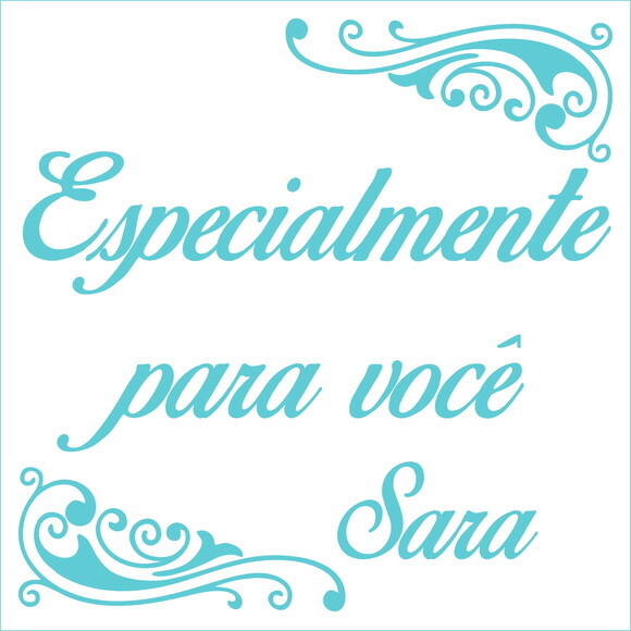 Especialmente para Você - Sara