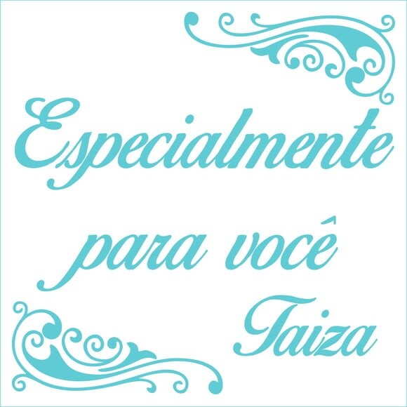 Especialmente para você - Taiza