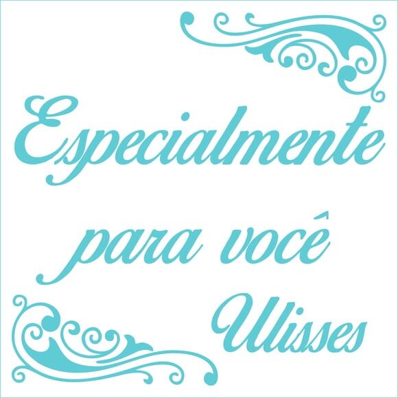 Especialmente para Você - Ulisses