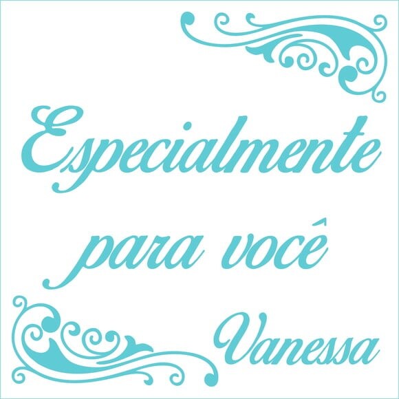 Especialmente para você - Vanessa