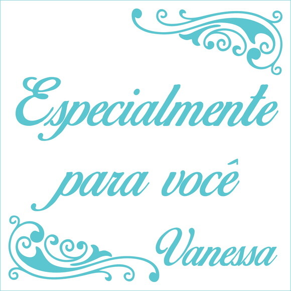 Especialmente para você - Vanessa