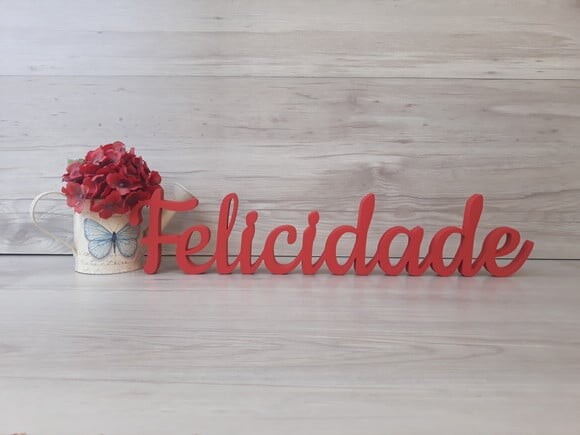Felicidade - linha CK - Palavra de mesa em MDF