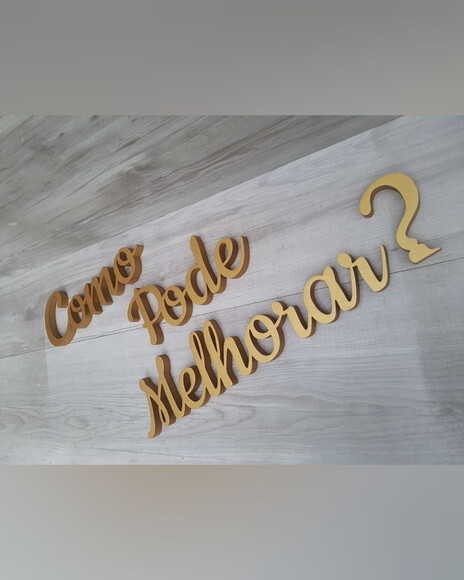Frase de Mesa Personalizada em mdf - Como Pode Melhorar ?