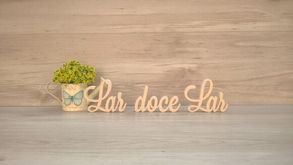 Frase decorativa Lar doce Lar Modelo LS